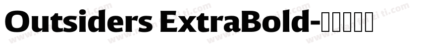 Outsiders ExtraBold字体转换